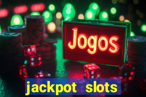 jackpot slots casino gratis