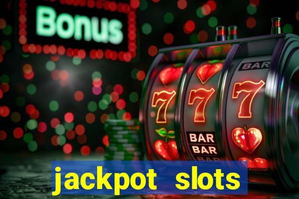 jackpot slots casino gratis