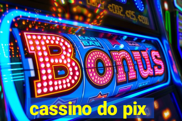 cassino do pix