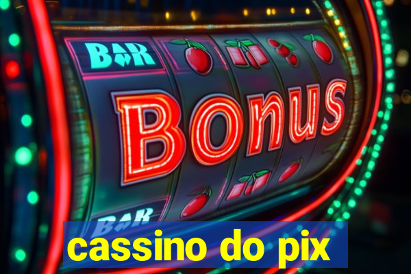 cassino do pix