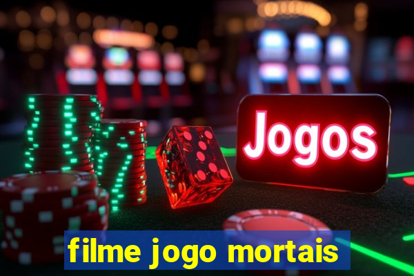 filme jogo mortais