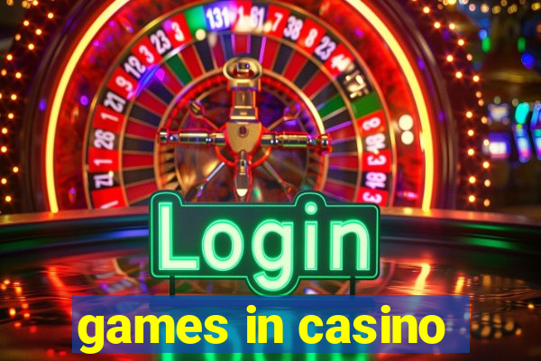 games in casino