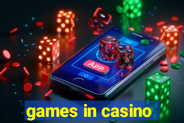 games in casino