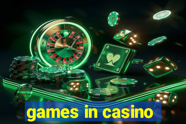 games in casino