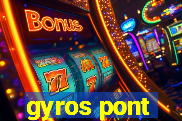 gyros pont