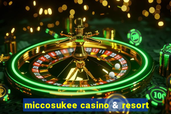 miccosukee casino & resort