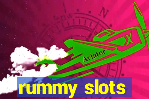 rummy slots