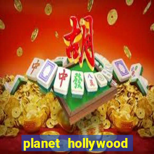 planet hollywood casino in vegas