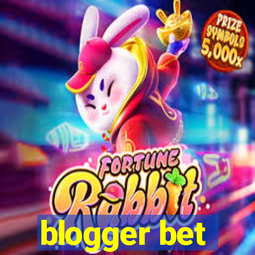 blogger bet