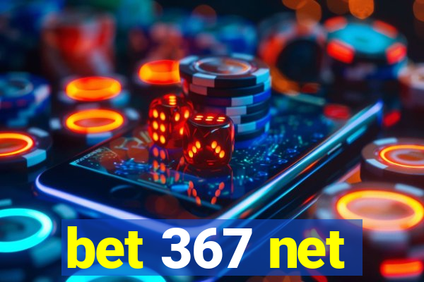 bet 367 net