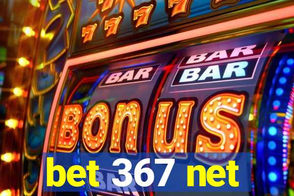 bet 367 net