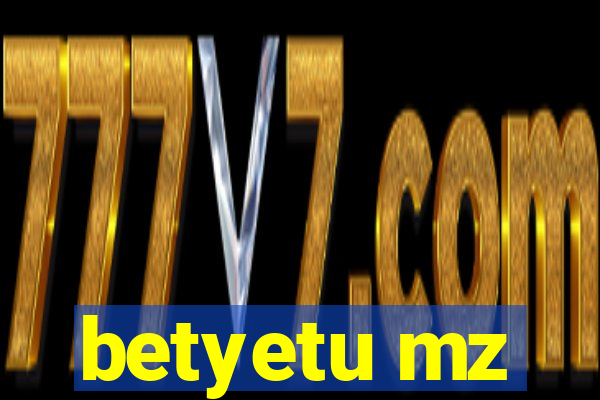 betyetu mz