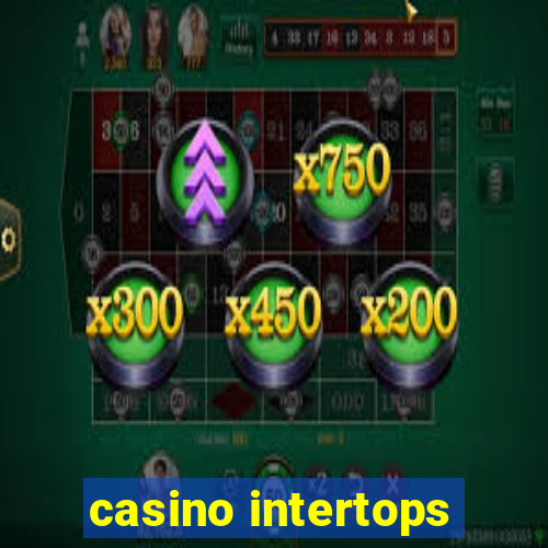 casino intertops