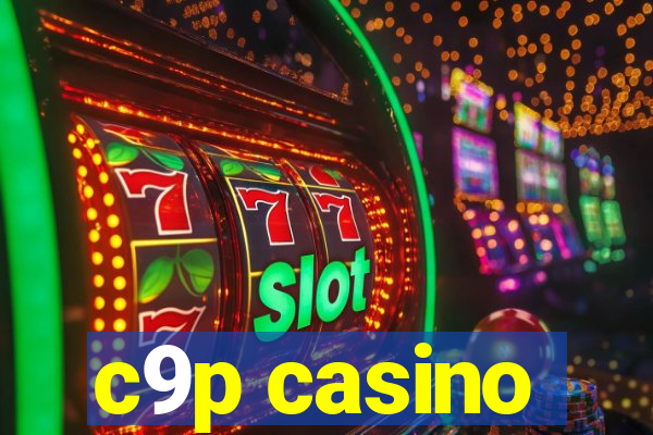 c9p casino