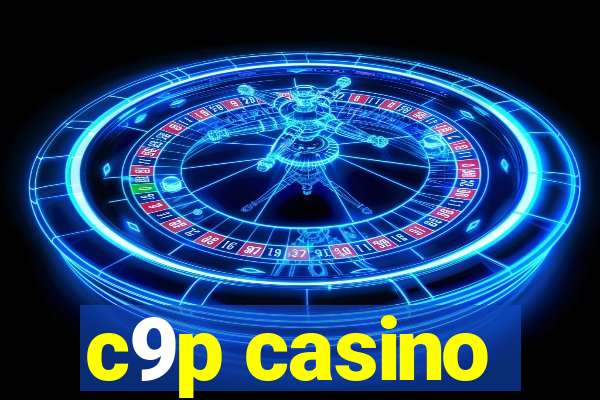 c9p casino