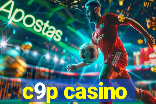 c9p casino