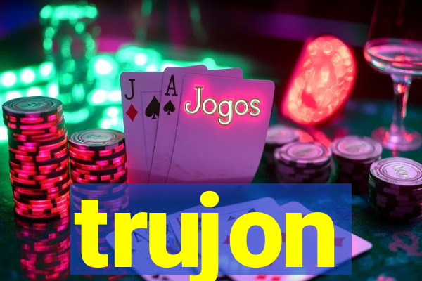 trujon