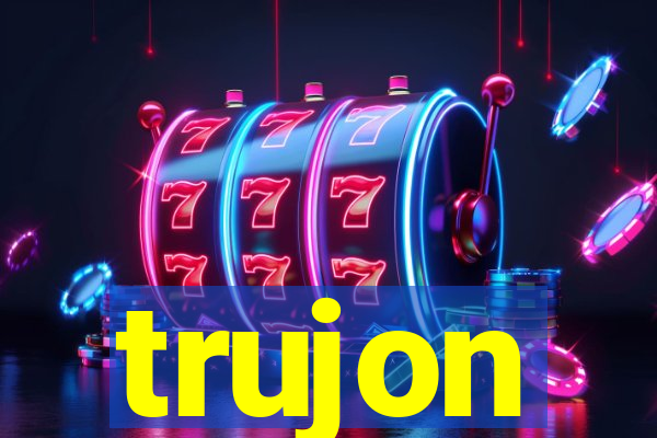 trujon