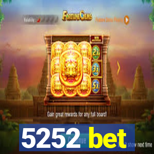 5252 bet