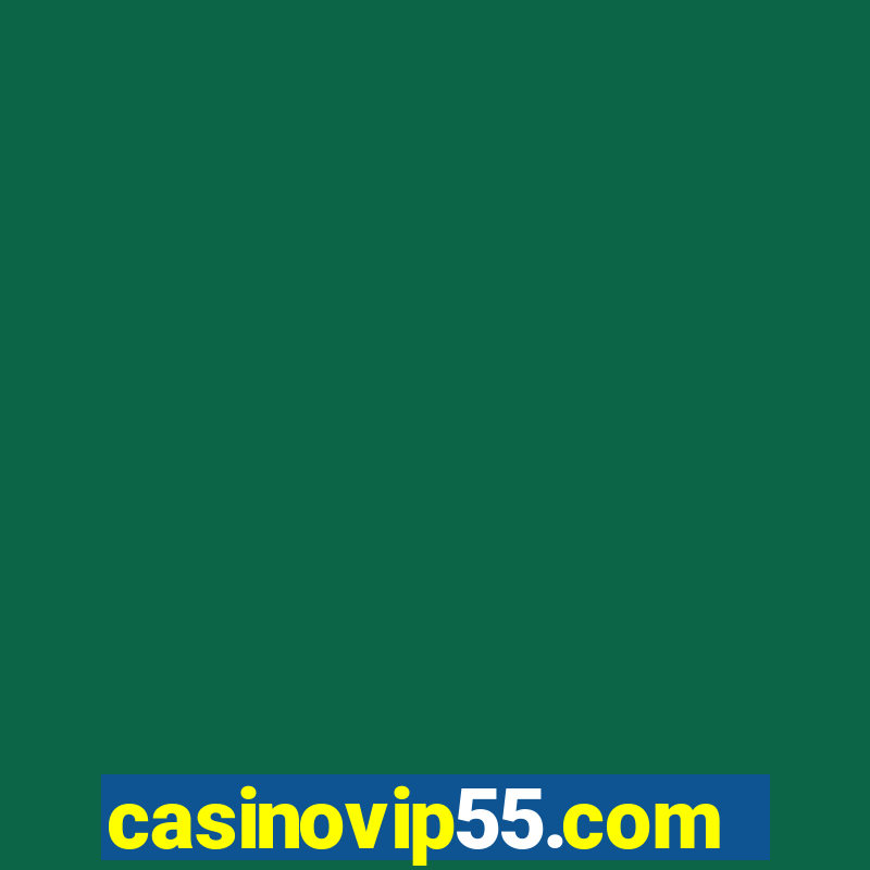 casinovip55.com