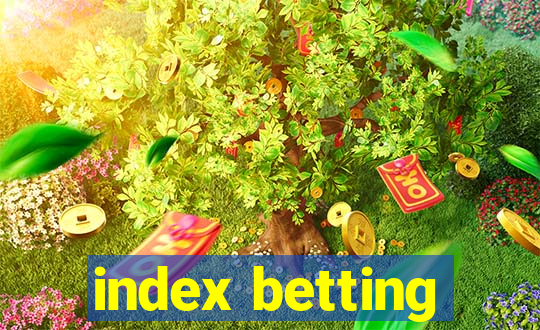 index betting