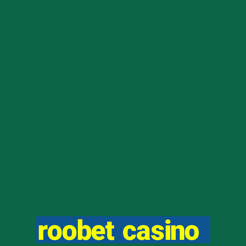 roobet casino