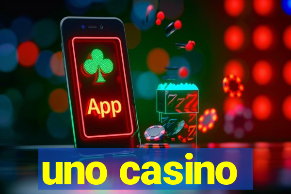 uno casino