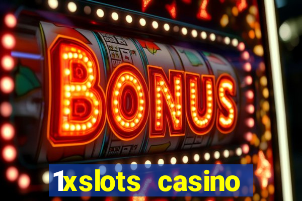 1xslots casino sister sites