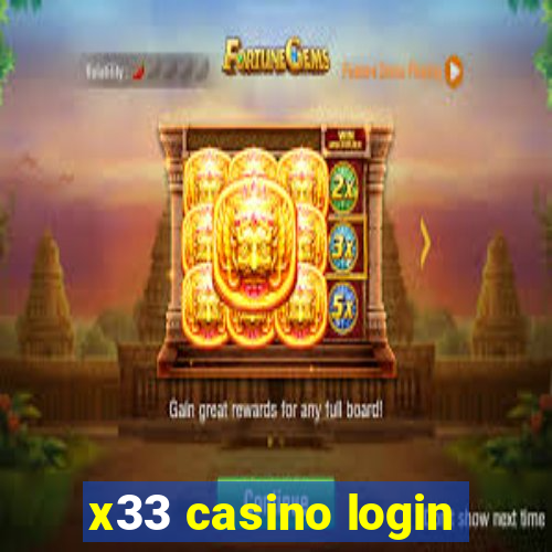 x33 casino login