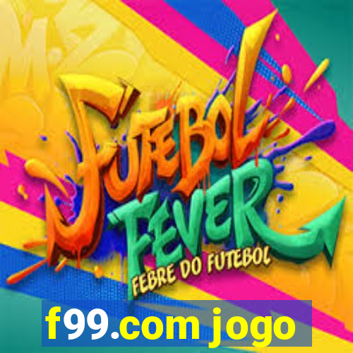 f99.com jogo