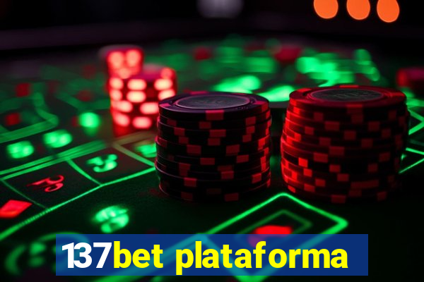 137bet plataforma