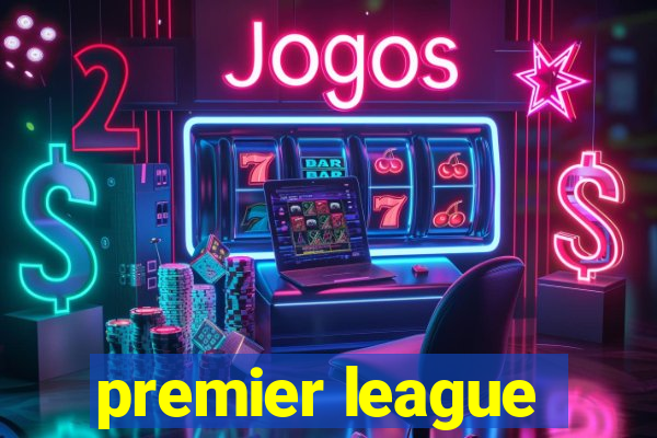 premier league