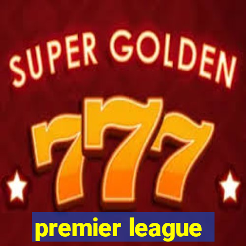 premier league