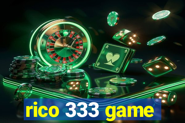 rico 333 game