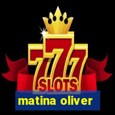 matina oliver