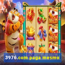 3976.com paga mesmo