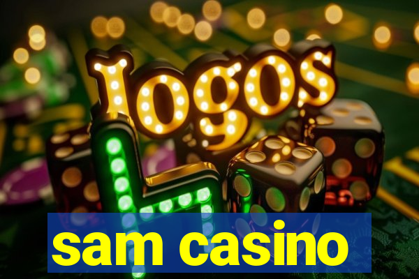 sam casino