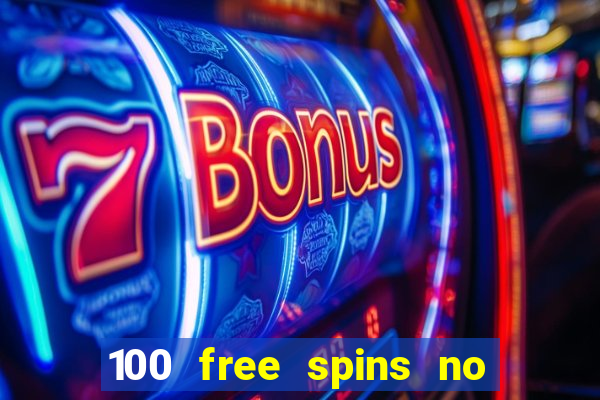 100 free spins no deposit casino usa