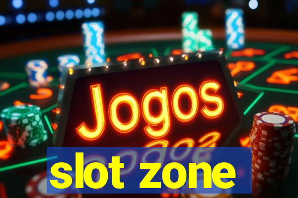 slot zone