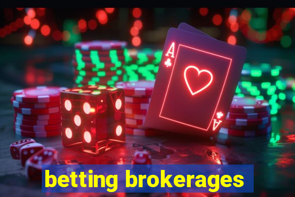 betting brokerages