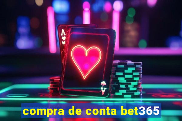 compra de conta bet365