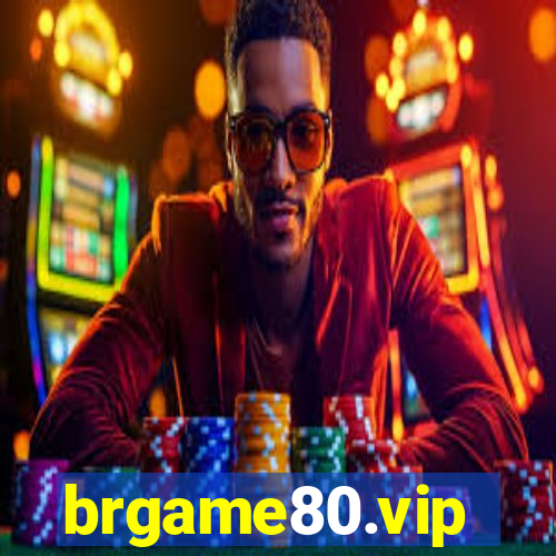 brgame80.vip