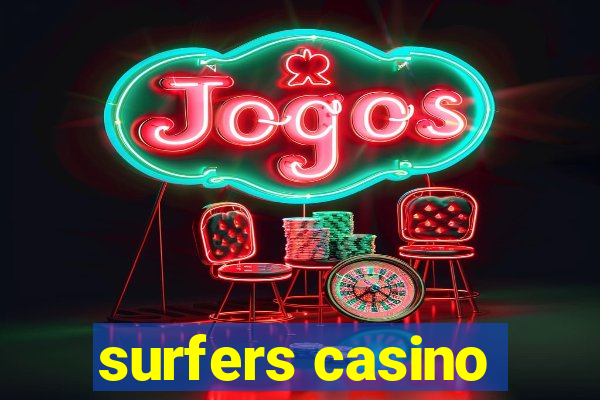 surfers casino