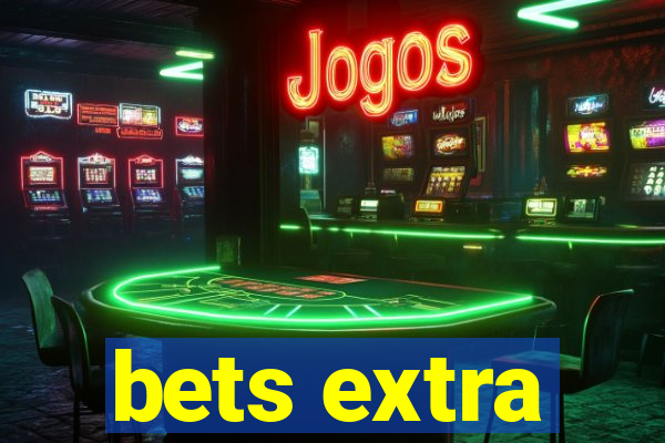 bets extra