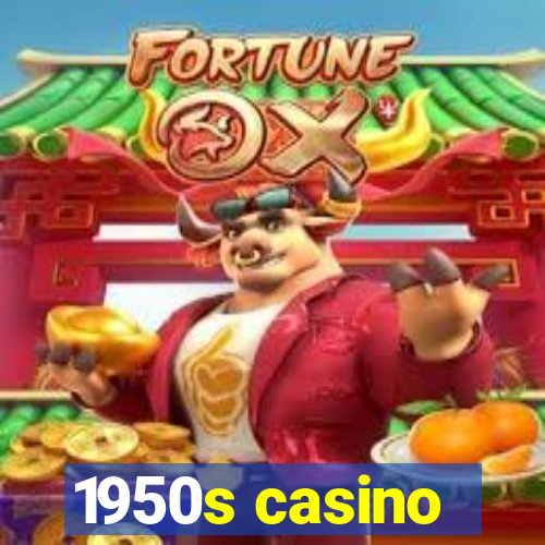 1950s casino