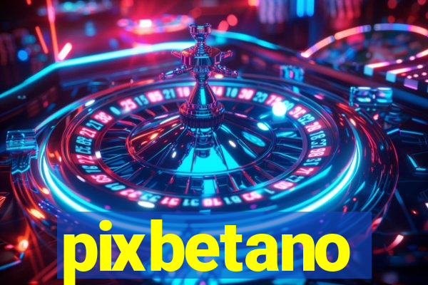 pixbetano