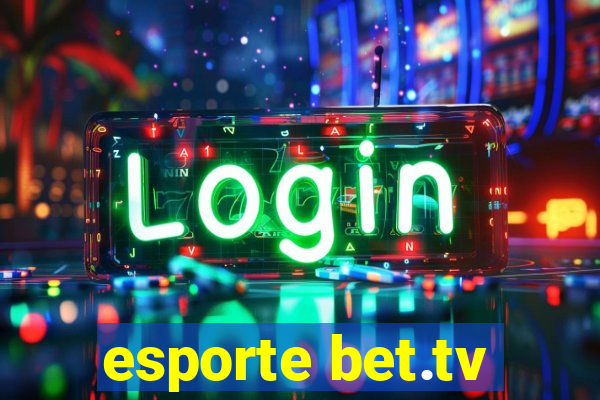 esporte bet.tv