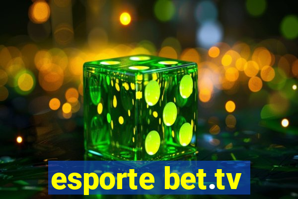 esporte bet.tv