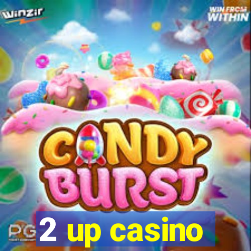 2 up casino