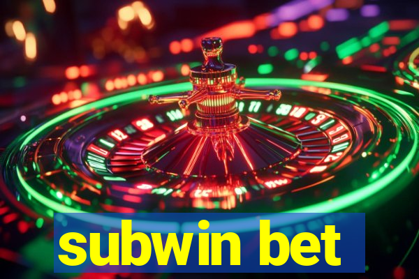 subwin bet